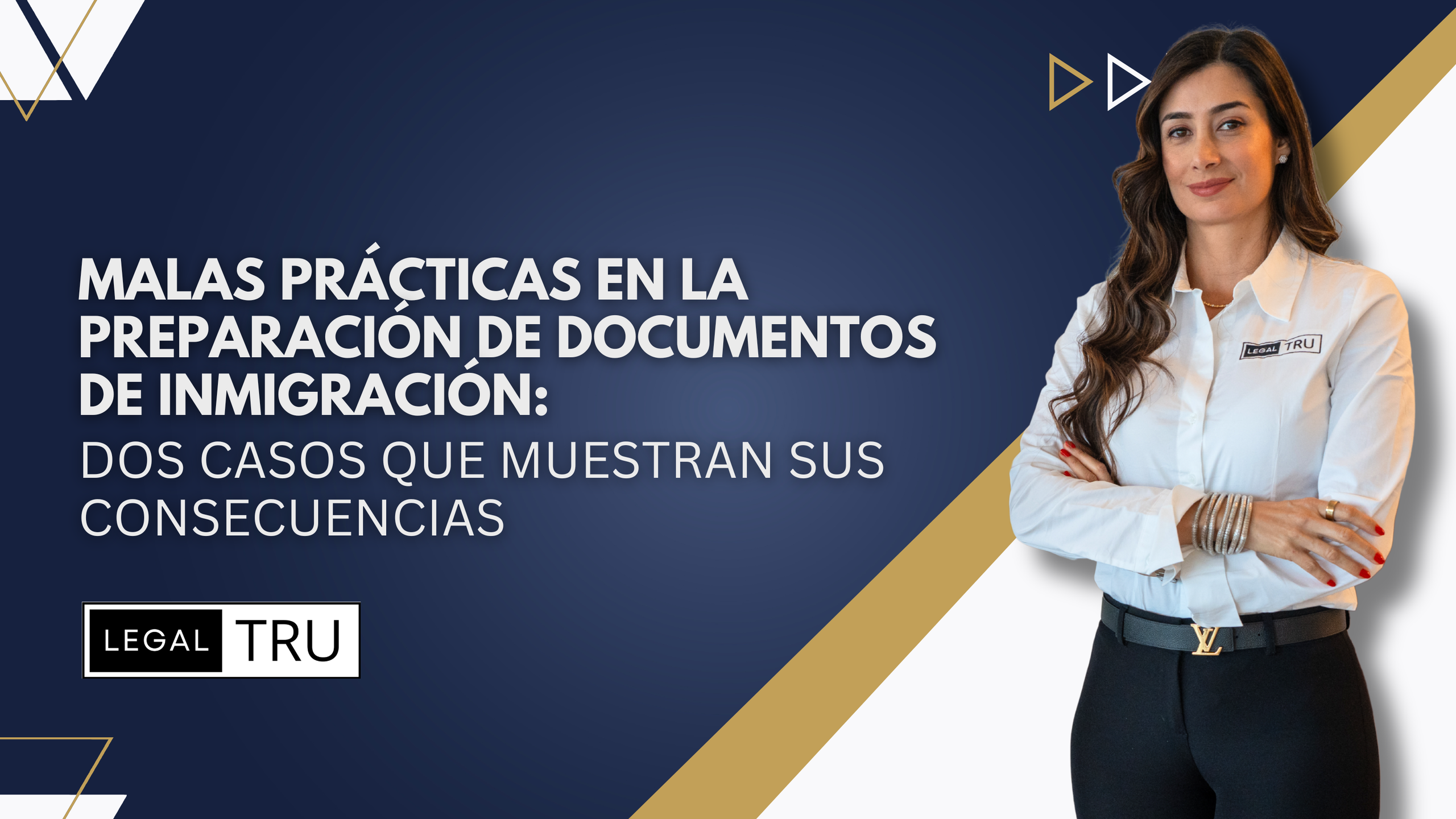 Malas prácticas en la preparación de documentos de inmigración y sus consecuencias
